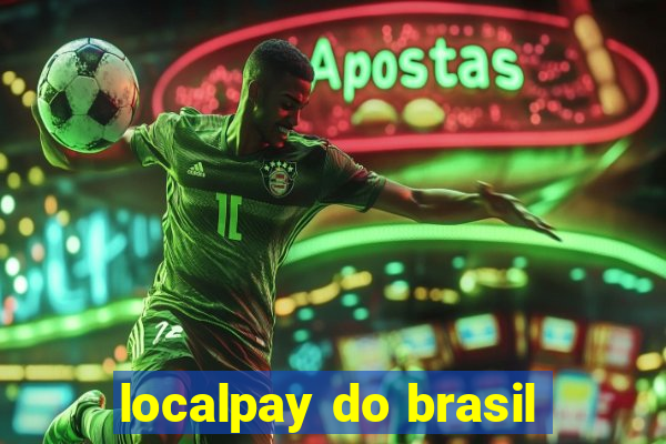 localpay do brasil